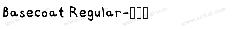 Basecoat Regular字体转换